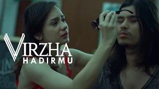Virzha - Hadirmu (Official Video)
