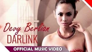 Devy Berlian - Darlink (Official Music Video)
