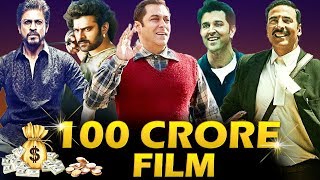 2017 Bollywood Movies That Entered 100 Crore Club