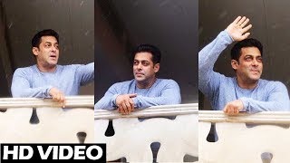 Salman Khan Waves And Greets Fans Outside Galaxy Apartment - Eid Mubarak 2017