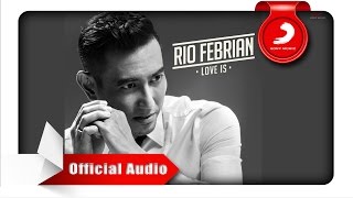 Rio Febrian - Never Let You Go [Official Audio Video]