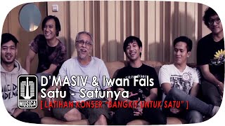 [Latihan Persiapan Konser] D'MASIV & Iwan Fals - "BANGKIT UNTUK SATU"