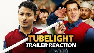 Tubelight Trailer REACTION - Salman Khan, Sohail Khan, Zhu Zhu