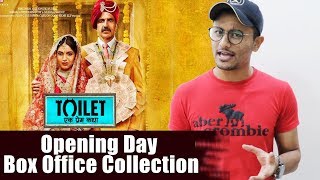 Toilet Ek Prem Katha OPENING DAY Collection - Box Office Prediction