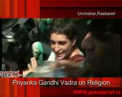 Priyanka Gandhi Vadra on Religion_24-03-09