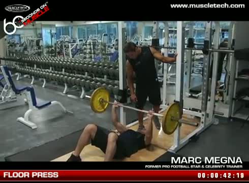 Floor Press - Marc Megna - MuscleTech 60 Seconds on Muscle