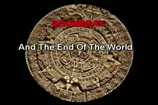December 21 2012 End Of The World Doomsday Prophecy