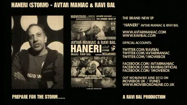 HANERI (STORM) - AVTAR MANIAC & RAVI BAL (VIDEO MESSAGE)