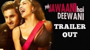 Yeh Jawaani Hai Deewani Official Trailer ft Ranbir Kapoor & Deepika Padukone OUT