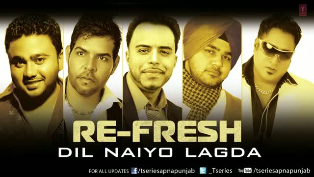 Dil Naiyo Lagda (Punjabi Song) - By Renu | Re-Fresh