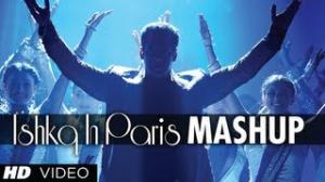 Ishkq In Paris Mashup (Video Song) - Preity Zinta & Rhehan Malliek