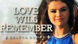 Selena Gomez - Love Will remember - Music Track Leaked