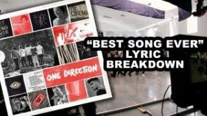 One Direction "Best Song Ever" LEAKS - Lyric Breakdown