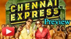 Chennai Express Preview - Shahrukh Khan,Deepika Padukone