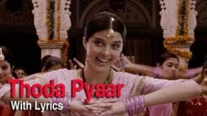 Thoda Thoda Pyar Song With Lyrics - Love Aaj Kal