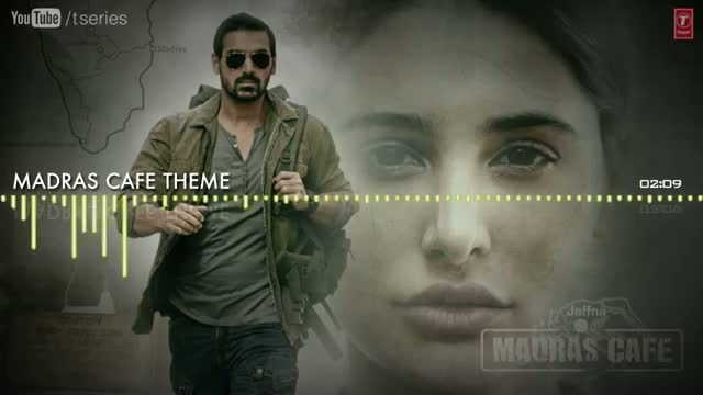 Madras Cafe Theme Song - John Abraham & Nargis Fakhri