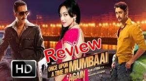Full Movie Review "Once Upon A Time In Mumbai Dobaara" by Bharati Pradhan