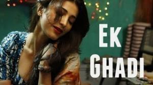 Ek Ghadi - D Day (Full Video Song)  - Arjun Rampal & Shruti Hassan