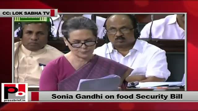 Food Security Bill is India's chance to make history, says Sonia Gandhi in Lok Sabha