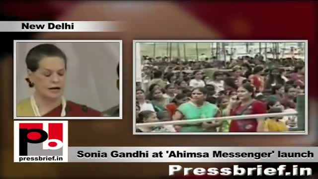 Sonia Gandhi at Ahimsa Messenger underlines UPA's commitment to empower women