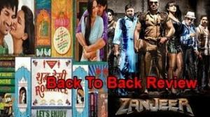 Back To Back Review: Zanjeer & Shuddh Desi Romance