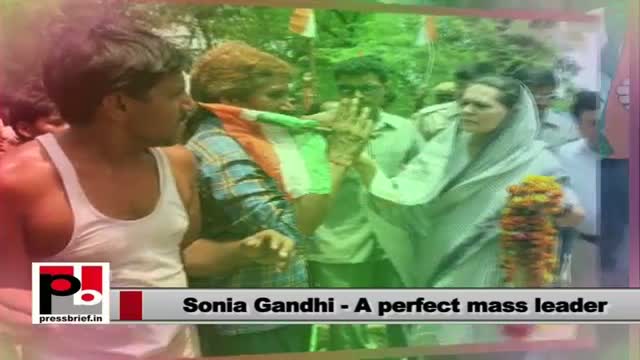 Sonia Gandhi - a perfect leader who easily connects with the aam aadmi