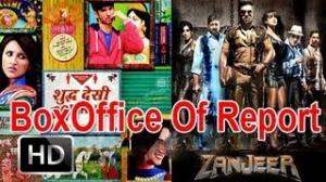 Box Office Collection: 'Shuddh Desi Romance' - Hit; 'Zanjeer' - Huge Disaster