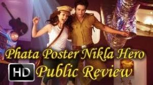 Full Movie Public Review Phata Poster Nikla Hero