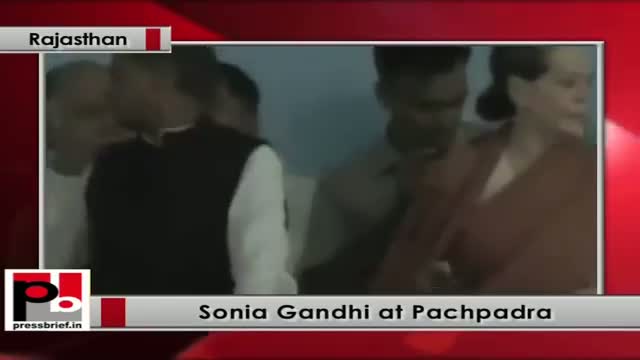 Sonia Gandhi at Rajasthan lays foundation-stone for refinery project at Pachpadra