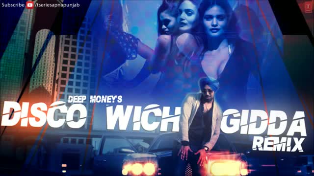 Disco Wich Gidda | Tera Deep Money | Feat. Ikka (Remix Full Latest Punjabi Song 2013)