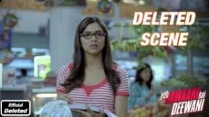 Naina And Her Mom Buying Groceries - Yeh Jawaani Hai Deewani - Deleted Scenes