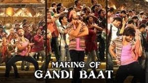 Gandi Baat Making Of The Song - R...Rajkumar