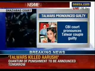 Aarushi Talwar Murder Case: Rajesh & Nupur Talwar found guilty of killing Aarushi & Hemraj 