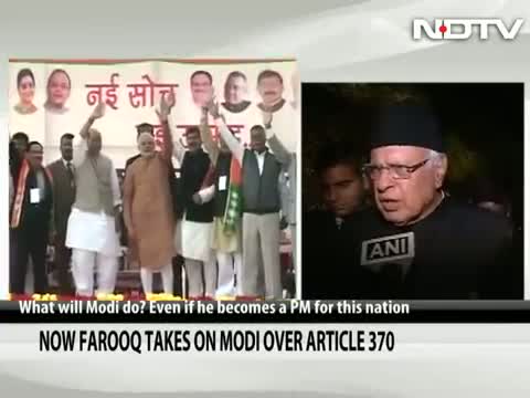 Narendra Modi can't repeal Article 370 even if he becomes PM for 10 terms: Farooq Abdullah