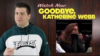 Goodbye, Katherine Webb
