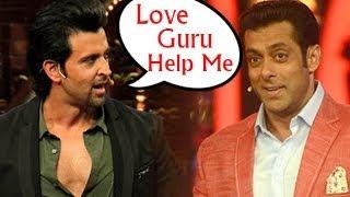 Salman Turns Love Guru For Hrithik!