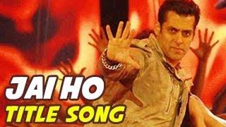 Jai Jai Jai Jai Ho Title Video Song RELEASES Video