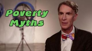 Bill Nye The Science Guy vs. Poverty Myths