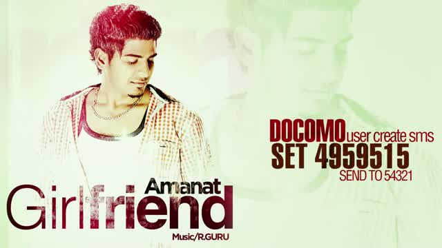 Brand New Punjabi Video Song 2014 "Girl Friend" By Amanat