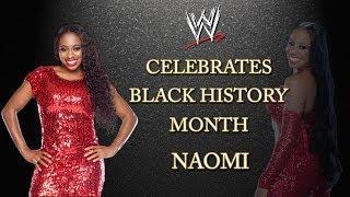WWE celebrates Black History Month: Naomi Video