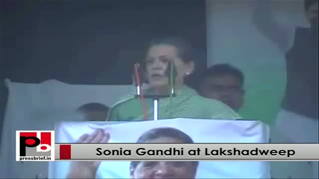 Sonia Gandhi: Lakshadweep is very much part of our political and economical thinking
