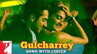 Gulcharrey Song with Lyrics - Bewakoofiyaan (2014)