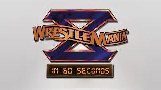WrestleMania in 60 Seconds: WrestleMania X