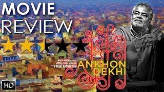 Movie Review Of Ankhon Dekhi
