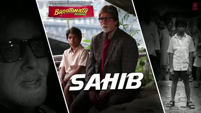 Sahib Full Song (Audio) Bhoothnath Returns - Amitabh Bachchan, Parth Bhalerao [Bollywood Video]