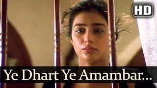 Ye Dharti Ye Ambar Jab (Sad) - Prem Songs - Sanjay Kapoor - Tabu - Nalin Dave (Bollywood Video Song)
