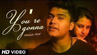You Gonna Miss Me (Official Punjabi Video Song) - Siddheart Ft. RV