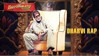 Amitabh Bachchan Rap Song - Dharavi Rap - Bhoothnath Returns