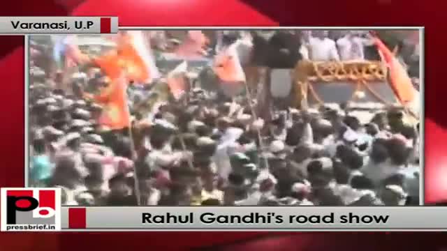 Rahul Gandhi charms Varanasi with a massive road show