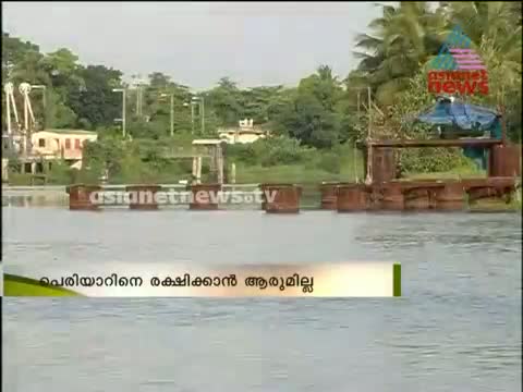 Periyar river under destroying condition :World Environment Day